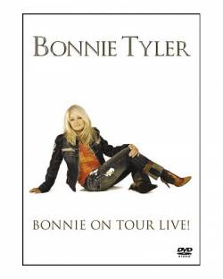 Bonnie Tyler : Bonnie on Tour Live!